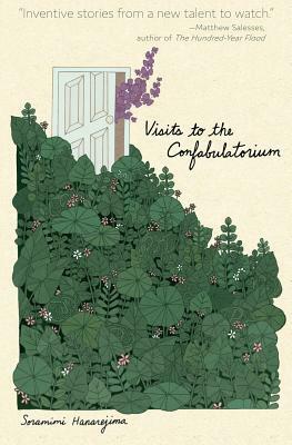 Visits to the Confabulatorium by Soramimi Hanarejima