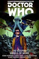 Doctor Who: The Tenth Doctor Volume 2 - The Weeping Angels of Mons by Robbie Morrison, Elena Casagrande, Daniel Indro