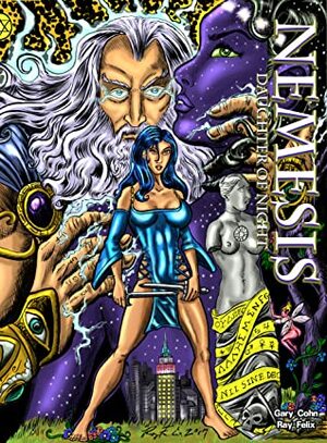Nemesis: Daughter Of Night by Gary Cohen, Ray Felix
