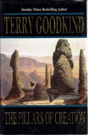 The Pillars of Creation by Terry Goodkind