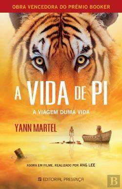 A Vida de Pi by Yann Martel