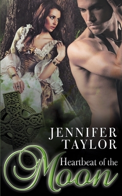 Heartbeat of the Moon by Jennifer Taylor