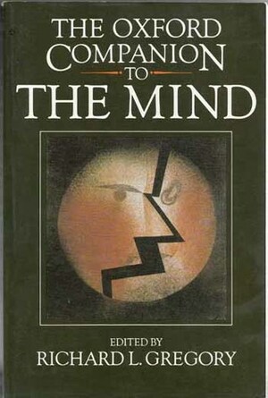 The Oxford Companion to the Mind by O.L. Zangwill, Richard Langton Gregory