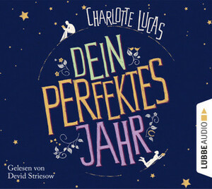 Dein perfektes Jahr by Charlotte Lucas