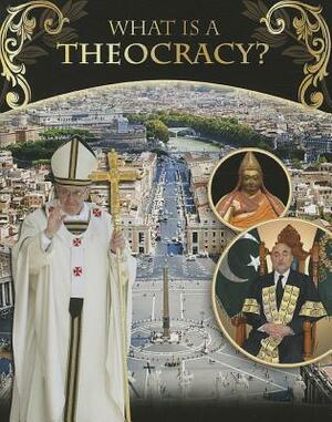 What Is a Theocracy? by Sarah B. Boyle | The StoryGraph