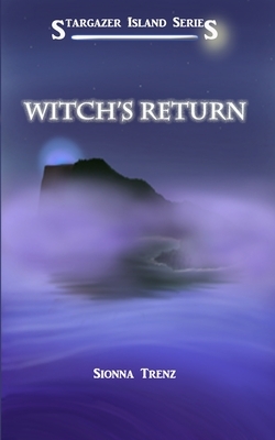 Witch's Return by Sionna Trenz