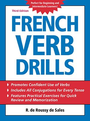 French Verb Drills by R. de Roussy de Sales