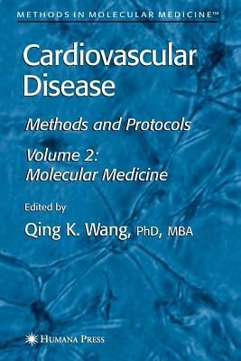 Cardiovascular Disease, Volume 2: Molecular Medicine by 