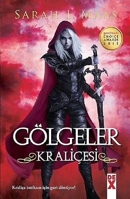 Gölgeler Kraliçesi by Sarah J. Maas