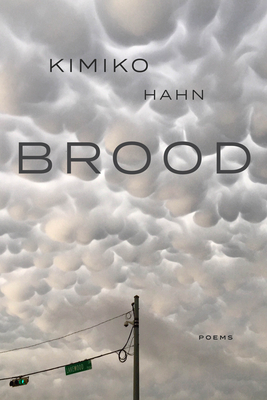 Brood: Poems by Kimiko Hahn