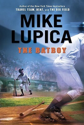 The Batboy by Mike Lupica