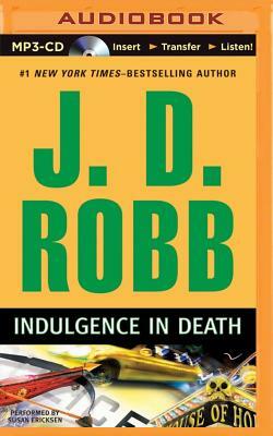 Indulgence in Death by J.D. Robb