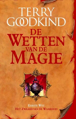 Het Zwaard van de Waarheid by Terry Goodkind