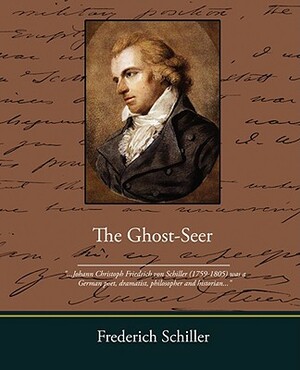 The Ghost-Seer by Friedrich Schiller