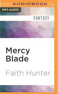 Mercy Blade by Faith Hunter