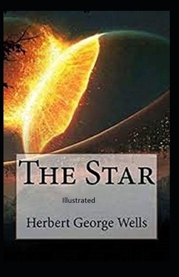 The Star Illustrated by H.G. Wells