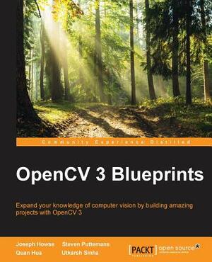 OpenCV 3 Blueprints by Quan Hua, Steven Puttemans, Joseph Howse