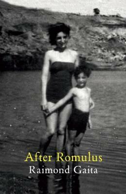 After Romulus by Raimond Gaita