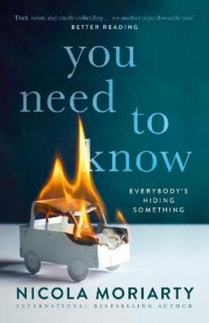 You Need to Know by Nicola Moriarty