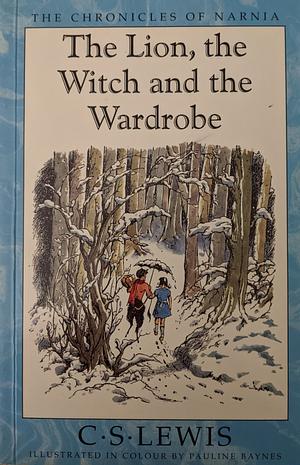 The Lion, the Witch and the Wardrobe by C.S. Lewis