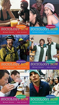 Sociology Now: The Essentials [With Student Access Code Card] by Michael S. Kimmel, Amy Beth Aronson