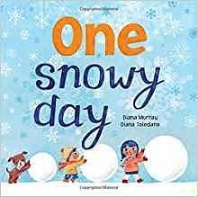 One Snowy Day with read along CD by Diana Murray, Diana Murray