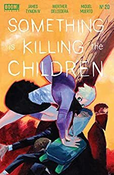 Something is Killing the Children #20 by James Tynion IV