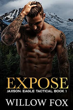 EXPOSE by Willow Fox