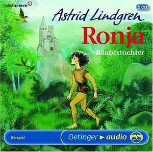 Ronja Raeubertochter by Astrid Lindgren