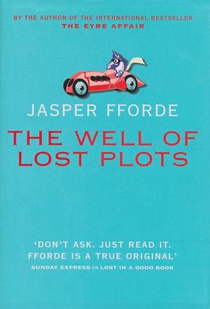 The Well of Lost Plots by Jasper Fforde