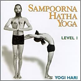 Sampoorna Hatha Yoga: Level 1 by Yogi Hari