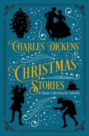 Charles Dickens' Christmas Stories by Charles Dickens