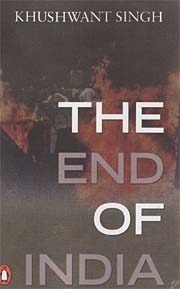 The End of India by Khushwant Singh