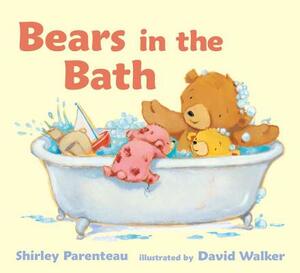 Bears in the Bath by Shirley Parenteau