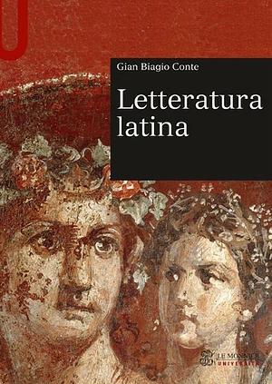 Letteratura latina by Gian Biagio Conte