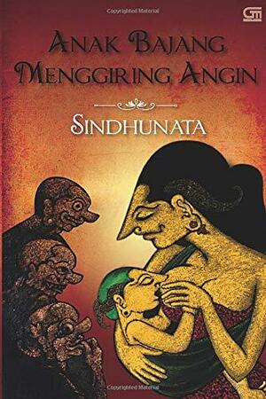 Anak Bajang Menggiring Angin by Sindhunata