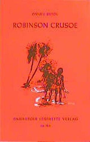 Robinson Crusoe by Daniel Defoe