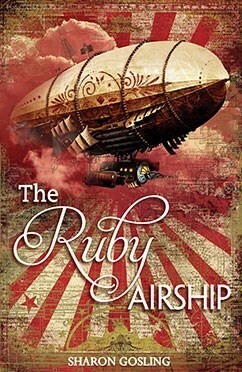 The Ruby Airship by Sharon Gosling