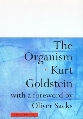 The Organism by Kurt Goldstein