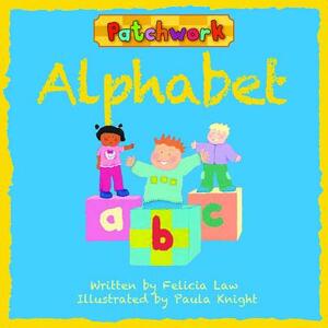 Alphabet by Felicia Law, Knight Paula