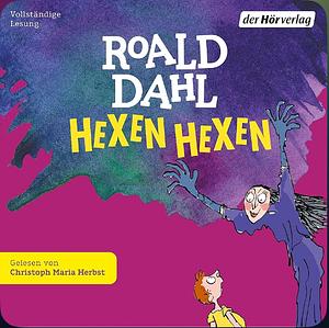 Hexen hexen by Roald Dahl