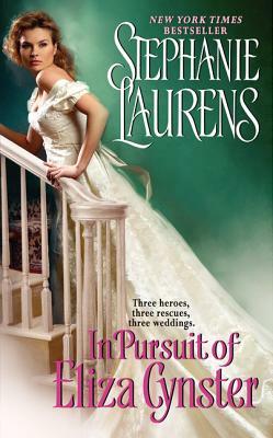 In Pursuit of Eliza Cynster by Stephanie Laurens