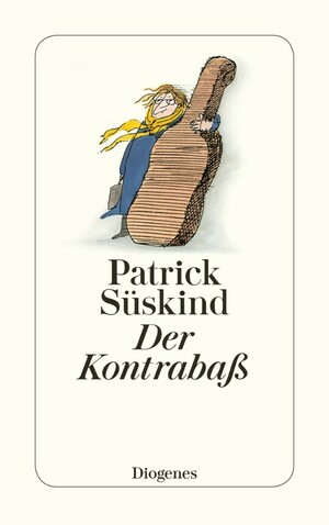 Der Kontrabaß by Patrick Süskind