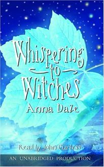 Whispering to Witches by Anna Dale