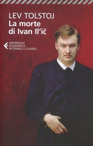 La morte di Ivan Il'ič by Leo Tolstoy