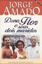 Dona Flor E Seus Dois Maridos by Jorge Amado