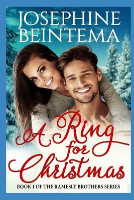 A Ring for Christmas by Josephine Beintema