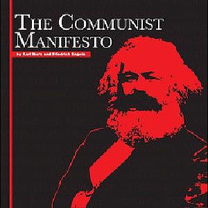 The Communist Manifesto by Karl Marx, Friedrich Engels