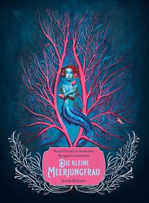 Die kleine Meerjungfrau by Hans Christian Andersen