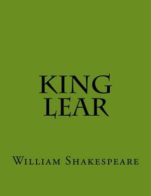 King Lear by William Shakespeare